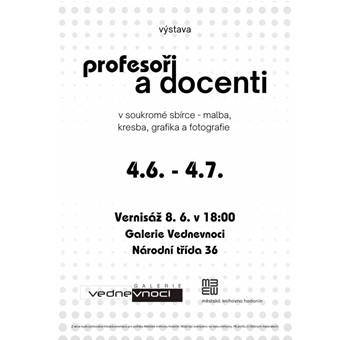 Výstava maleb, kreseb, grafiky a fotografií.
Vernisáž výstavy proběhne 8. 6. v 18:00.