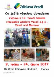 foto - 10 let Denního stacionáře Zdislava Veselí o.p.s. - co ještě všechno dovedeme