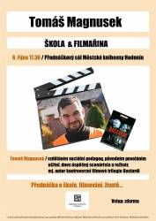 foto - Tomáš Magnusek / Škola versus filmařina