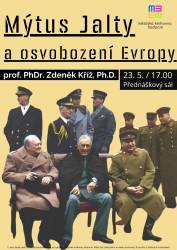 foto - Mýtus Jalty a osvobození Evropy – prof. PhDr. Zdeněk Kříž, Ph.D.