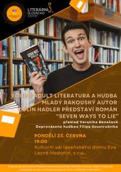 foto - YOUNG ADULT LITERATURA A HUDBA - RAKOUSKÝ AUTOR COLIN HADLER ZA HUDEBNÍHO DOPROVODU FILIPA SOUSTRUŽNÍKA - DO ČEŠTINY TLUMOČÍ VERONIKA BENEŠOVÁ - FESTIVAL LITERÁRNÍ SLOVÁCKO