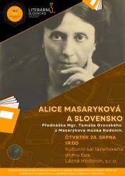foto - Alice Masaryková a Slovensko