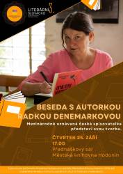 foto - Beseda s autorkou Radkou Denemarkovou – festival Literární Slovácko