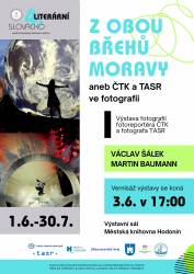 foto - Z obou břehů Moravy aneb ČTK a TASR ve fotografii – festival Literární Slovácko