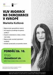 foto - Markéta Kutilová - Vliv migrace na demokracii v Evropě