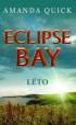 Eclipse Bay - Léto