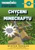 Chyceni v Minecraftu: Trosečníci - neoficiální příběhy ze světa Minecraftu 1