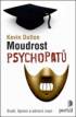 Moudrost psychopatů