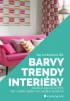 Barvy, trendy, interiéry