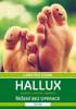 Hallux - Řešení bez operace